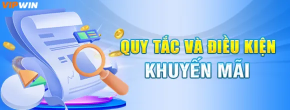 Quy tắc và điều kiện nhận khuyến mãi trên vipwin10